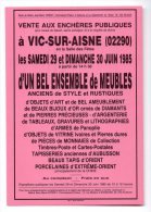 594F) 02 -  VIC SUR AISNE - SOISSONS -VENTE AUX ENCHERES PUBLIQUES - 30 JUIN 1985 - Vic Sur Aisne