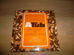 DISQUE PUBLICITAIRE  ATUB  RACCORDS EN CUIVRE ET LAITON  45 T - Collectors