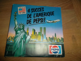 DISQUE PUBLICITAIRE  PEPSI   4 SUCCES DE L'AMERIQUE DE PEPSI - Ediciones De Colección