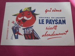 BUVARD Publicitaire:Qui Sème Graines En Sachets LE PAYSAN Récolte Abondamment (d'après Alain Cornic) - Farm