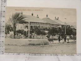 CPA Précurseur - AFRIQUE CAP VERT - SAN VICENTE - Praça Da Serpa Pinto  S. Vicente C.V. - Cap Vert