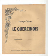 Protège Cahier Le Quercinois En Vente Chez J. VERTUEL PAPETIER-LIBRAIRE à St-Céré (LOT) Des Années 1960 - Protège-cahiers
