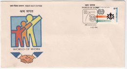 FDC On ILO, World Of Work, Job, Labour Orgainzation  India 1994 - OIT