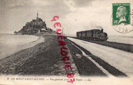 50 - LE MONT SAINT MICHEL - VUE GENERALE PRISE DE LA DIGUE - TRAIN EN MARCHE - Le Mont Saint Michel