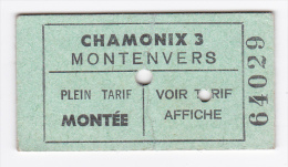 CHAMONIX 3 / MONTENVERS - Ticket Pour La Montée - Année 70-80 - Europa