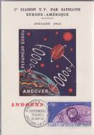 ANDORRE  FRANCAIS  CARTE MAXIMUM NUM.YVERT 165 ESPACE TELSTAR - Cartas Máxima