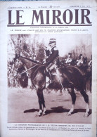 LE MIROIR N° 80 / 06-06-1915 SEDDUL-BAHR CARENCY VICTOR-EMMANUEL III PROPAGANDE BULOW GALICIE OBUS TRANCHEES MILANO - War 1914-18