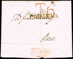 BARCELONA PREF. - BARCELONA PE 47 N - 1818 CARTA CIRC. A REUS + PORTEO 6 - ...-1850 Préphilatélie