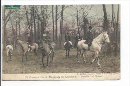 CHASSE à COURRE/Equipage De Chantilly/Pendant La Chasse /Réf:5981 - Chasse