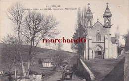 Cantal L Auvergne Allanche Chapelle De Maillargues éditeur Mtil Et Cccc - Allanche