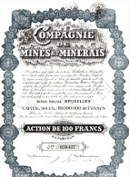 COMPAGNIE DE MINES ET MINERAIS - ACTION DE 100 FRANCS  1926 - Mineral