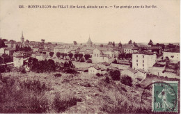 43 - HAUTE LOIRE - Montfaucon - Vue Générale Prise Du Sud Est - - Montfaucon En Velay