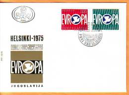 Yugoslavia 1975 G FDC Conference Security Cooperation KSZE Mi No 1617-18 Postmark Beograd 10.10.1975. - FDC