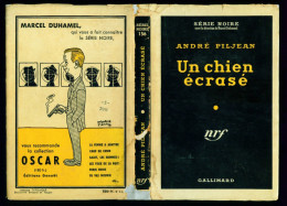 SERIE NOIRE 156 : Un Chien écrasé //André Piljean - EO Mars 1953 - Série Noire
