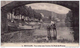 BOUILLON ..-- Vue Prise Sous Le Pont De France . Unijambiste . 1903 Vers LAEKEN ( Melle MARTIN ) . Voir Verso . - Bouillon