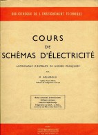 Cours De Schémas D´électricité Par M Bouissoux - Libros De Enseñanza