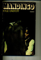 MANDINGO KYLE ONSSTOTT LAFFONT 1975 627 PAGES - Azione