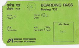 BOARDING PASS - INDIAN AIRLINES - BOING 737 - Wereld