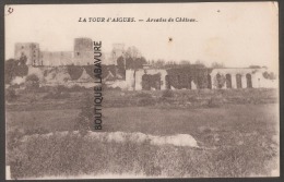 84---LA TOUR D'AIGUES---Arcades Du Chateau - La Tour D'Aigues