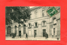 LIBOURNE   LA POSTE  CIRC 1908 EDIT - Libourne