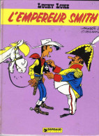 LUCKY LUKE L'EMPEREUR SMITH EO 2e-1976 DE MORRIS ET GOSCINNY (BI2) - Lucky Luke