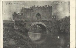 ITALY - VINTAGE POSTCARD ROME-1900 APPRX - PONTE NOMENTANO NEW - ED.ROCCAS PHOGRAPHER ANDERSON NR 46 V,FINE - Ponts