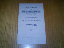 Roanne: Ligue Populaire Des Pères & Mères De Famille Nombreuse . 1911. Bulletin D'ahésion Souscrit 15 Mars 1912 - Rhône-Alpes