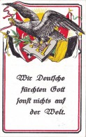 Karte: "Wir Deutsche Fürchten Gott Sonst Nichts Auf Der Welt" - 1914-18
