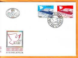 Yugoslavia 1977 Y FDC Conference Safety And Cooperation Mi No 1699-700 Postmark Beograd 04.10.1977. - FDC