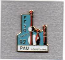 Pin´s  Sport  Bowling  F.F.S.Q  Congrès  1992  à  PAU  AQUITAINE - Bowling