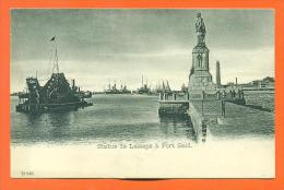 Egypte -  Port Said   "   Statue De Lesseps  " Carte Precurseur - Port-Saïd