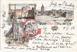 Gruss Aus Alt ESSLINGEN Color Litho 19.12.1897 Vorläufer - Esslingen