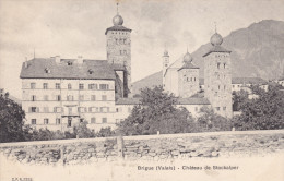 Suisse :  Brigue :  Chateau De Stockalper  . - Brigue-Glis 