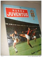 "Hurrà Juventus, Novembre 1964" Foto Di Juve - Bologna In Copertina - Sport