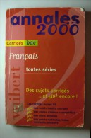 Livre Vuibert - Annales 2000, Corrigés Bac Français - N°33 - 18 Anni E Più