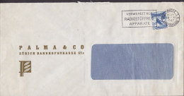 Switzerland PALMA & Co. Slogan "Verwendet Nur Radiostörfreie Apparate" ZÜRICH 1947 Cover Lettera - Brieven En Documenten