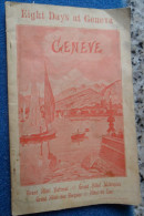 8 Days In Geneve Geneva - Cultura