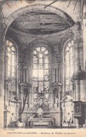 51 - Chatillon Sur Marne - Intérieur De L´Eglise Bombardée. - Châtillon-sur-Marne