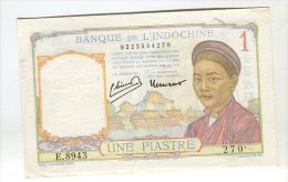 Billet 1 Piastre Indochine - Indocina