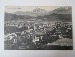 AK / Bildpostkarte 1907 Innsbruck Mit Serlesspitze No 3 Verlag Von Fritz Gratl Echt Gelaufen! - Innsbruck