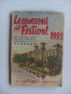 "Le Canzoni Del Festival 1953 - 3°Festival Della Canzone R.A.I. SANREMO" Messaggerie Musicali Milano - Musik