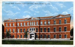 Science Hall. Louisiana State University. Baton Rouge, La. - Baton Rouge