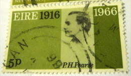 Ireland 1966 50th Anniversary Of The Easter Rebellion P H Pearse 5p - Used - Usati