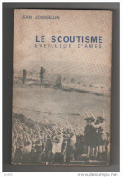 Le SCOUTISME  " Eveilleur D' Ames " - Scoutisme