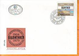 Yugoslavia 1979 Y FDC POLITIKA Newspapers Magazine Ann. Mi No 1777 Postmark  25.01.1979. - FDC