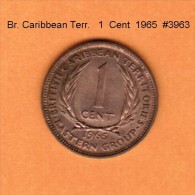 BRITISH CARIBBEAN TERRITORIES    1  CENT  1965  (KM # 2) - Caraibi Britannici (Territori)