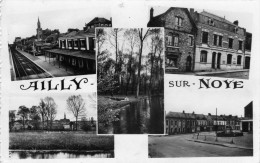 AILLY Sur NOYE  -  Multi Vues  La Gare , La Poste........... - Ailly Sur Noye
