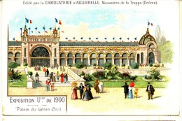 Chromo Didactique  Chocolat D´AIGUEBELLE. Série  EXPO UNIVERSELLE 1900. Palais Du Génie Civil - Aiguebelle