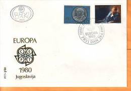 Yugoslavia 1980 Y FDC Europa Cept Famous Persons Tito Mi No 1828-29 Postmark Beograd 28.04.1980. - FDC