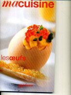 MA  CUISINE  MADAME FIGARO LES OEUFS 2007 - Cooking & Wines